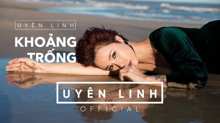 “Khoảng trống” của Uyên Linh