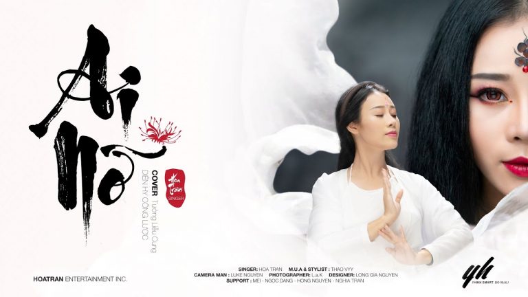 MV “Ai nỡ” – Hoa Trần cover nhạc phim “Diên Hy công lược”